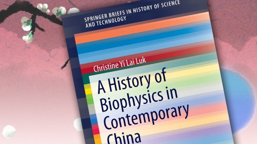 Cover of book A History of Biophysics in Contemporary China