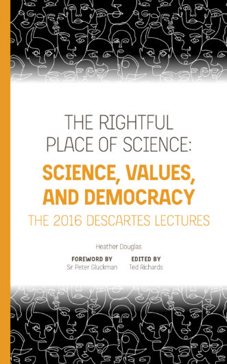 Heather Douglas, SCIENCE, VALUES, AND DEMOCRACY (2021)